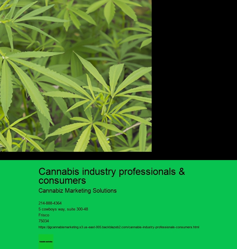 cannabis industry professionals & consumers