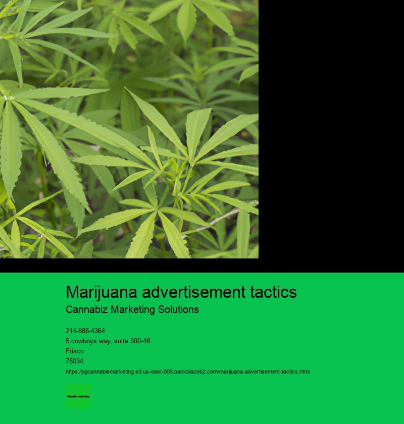 marijuana advertisement tactics